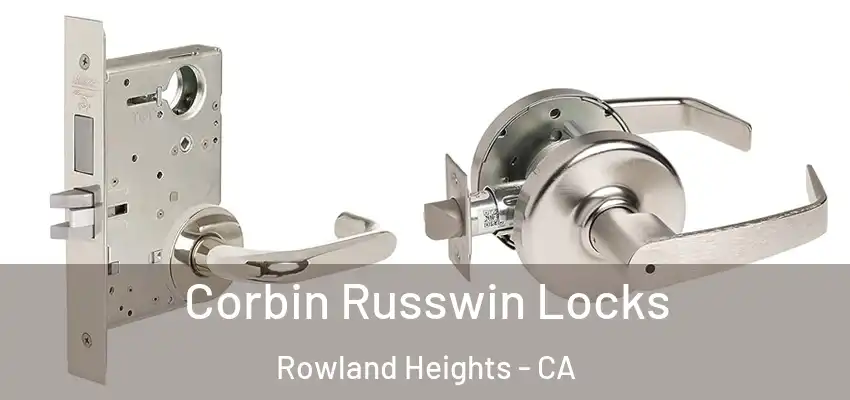  Corbin Russwin Locks Rowland Heights - CA